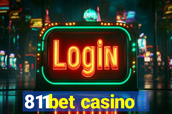 811bet casino